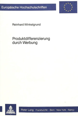 Produktdifferenzierung durch Werbung