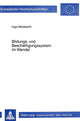 Book cover of: Bildungs- und Beschaeftigungssystem im Wandel