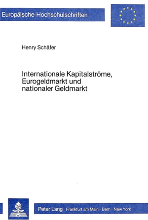 Internationale Kapitalstroeme, Eurogeldmarkt und nationaler Geldmarkt