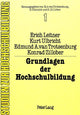 Book cover of: Grundlagen der Hochschulbildung