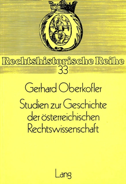 Book cover of: Studien zur Geschichte der oesterreichischen Rechtswissenschaft