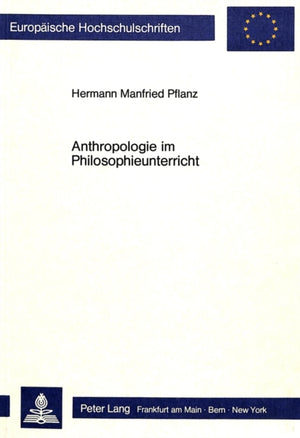 Anthropologie im Philosophieunterricht