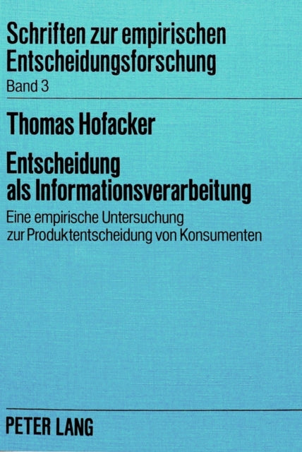 Book cover of: Entscheidung als Informationsverarbeitung