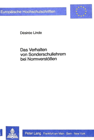 Das Verhalten von Sonderschullehrern bei Normverstoessen