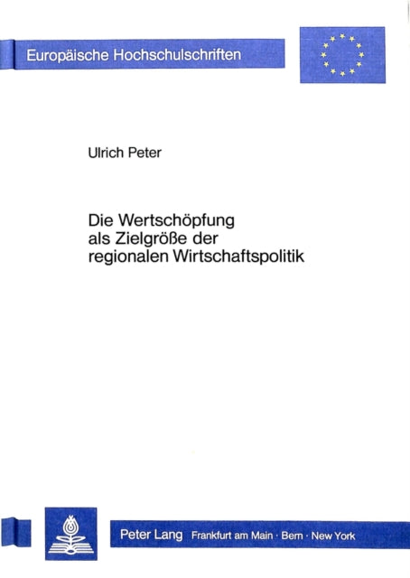 Book cover of: Die Wertschoepfung als Zielgroesse der regionalen Wirtschaftspolitik