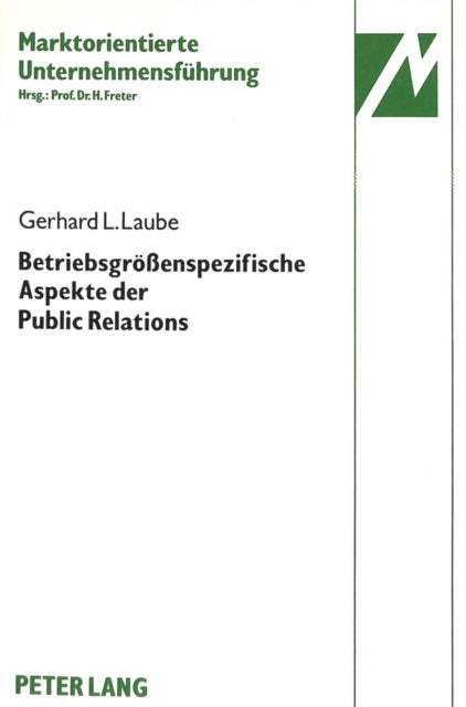 Book cover of: Betriebsgroessenspezifische Aspekte der Public Relations