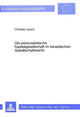 Book cover of: Die personalistische Kapitalgesellschaft im kanadischen Gesellschaftsrecht