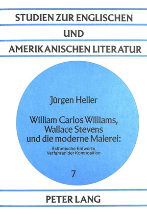 William Carlos Williams, Wallace Stevens und die moderne Malerei: