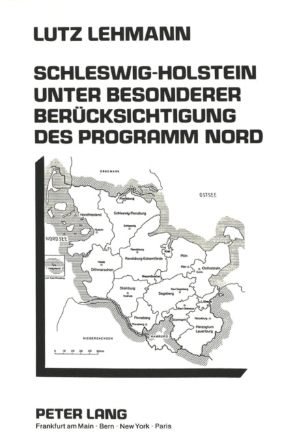 Book cover of: Schleswig-Holstein unter besonderer Beruecksichtigung des Programm Nord