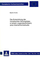 Book cover of: Die Entwicklung der moralischen Atmosphaere in einem Jugendwohnheim: