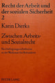 Book cover of: Zwischen Arbeits- und Sozialrecht
