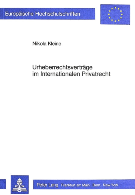Book cover of: Urheberrechtsvertraege im Internationalen Privatrecht