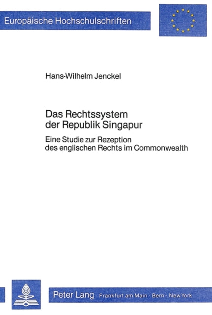 Book cover of: Das Rechtssystem der Republik Singapur