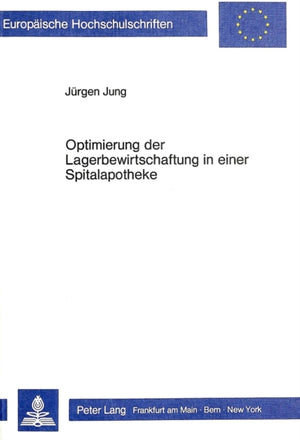 Optimierung der Lagerbewirtschaftung in einer Spitalapotheke