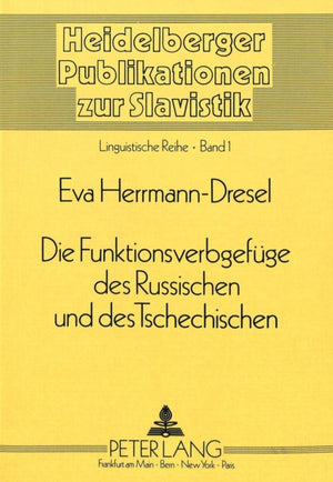 Die Funktionsverbgefuege des Russischen und des Tschechischen