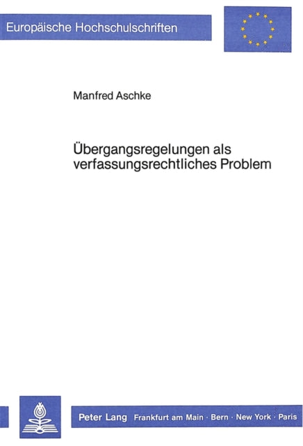 Book cover of: Uebergangsregelungen als verfassungsrechtliches Problem