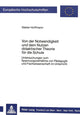 Book cover of: Von Der Notwendigkeit Und Dem Nutzen Didaktischer Theorie Fuer Die Schule