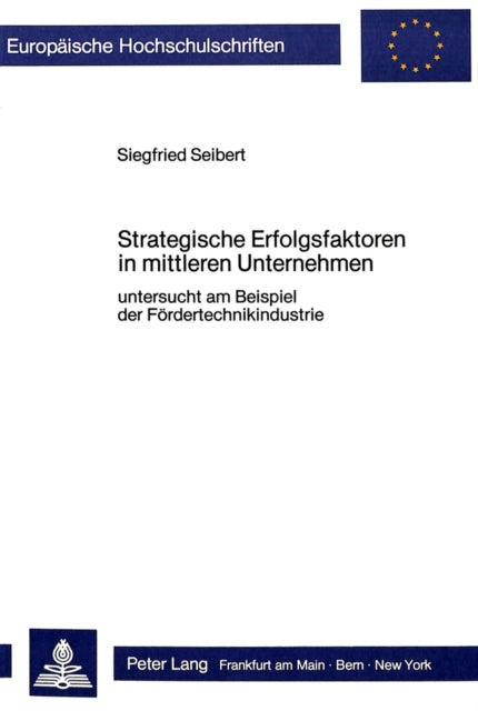 Book cover of: Strategische Erfolgsfaktoren in mittleren Unternehmen