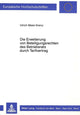 Book cover of: Die Erweiterung von Beteiligungsrechten des Betriebsrats durch Tarifvertrag