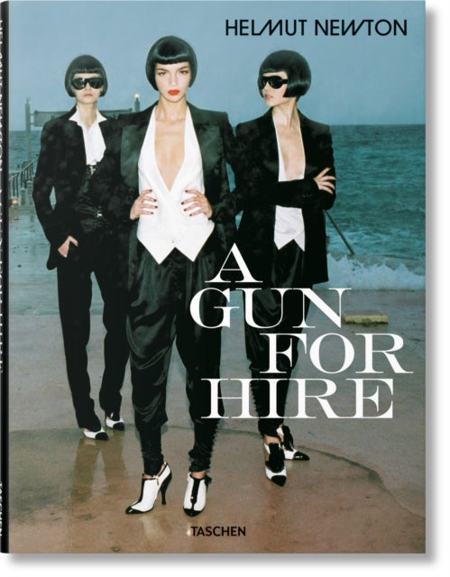 Book cover of: Helmut Newton. A Gun for Hire. By: Helmut Newton