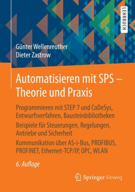 Book cover of: Automatisieren mit SPS - Theorie und Praxis. By: Günter Wellenreuther
