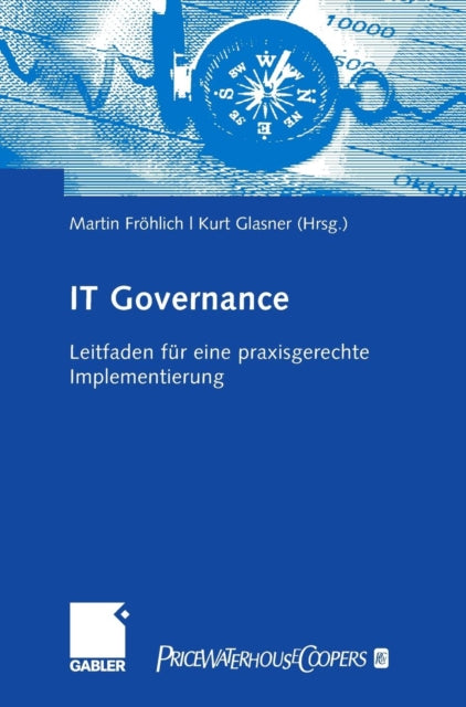 Book cover of: IT-Governance. By: Martin Fro hlich