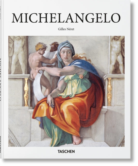 Michelangelo 9783836530347 Gilles Néret