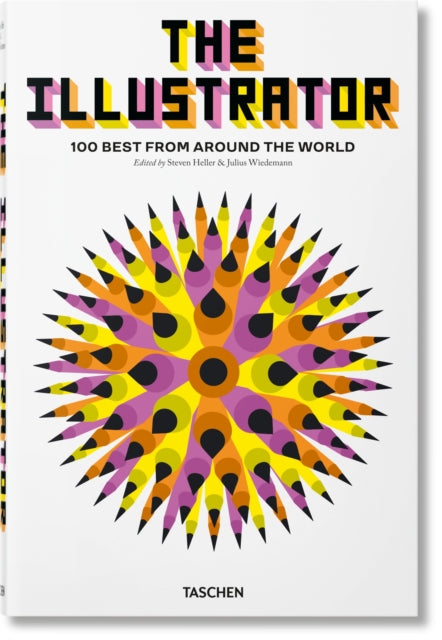 Book cover of: Illustrator. 100 Best from around the World. By: Steven Heller