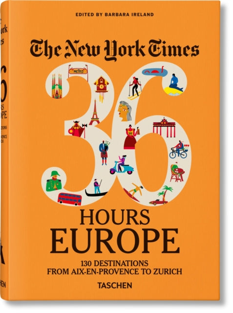 Book cover of: New York Times 36 Hours. Europe. 3rd Edition
