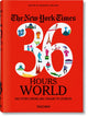 Book cover of: New York Times 36 Hours. World. 150 Cities from Abu Dhabi to Zurich. By: Barbara Ireland