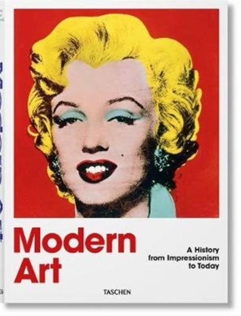 Book cover of: Modern Art. A History from Impressionism to Today