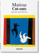 Book cover of: Matisse. Cut-outs. 45th Ed.. By: Xavier-Gilles Néret