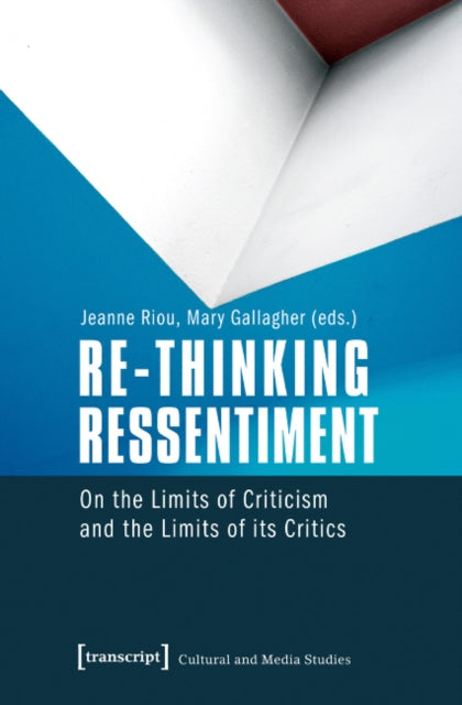 Book cover of: Re-thinking Ressentiment. By: Jeanne Riou