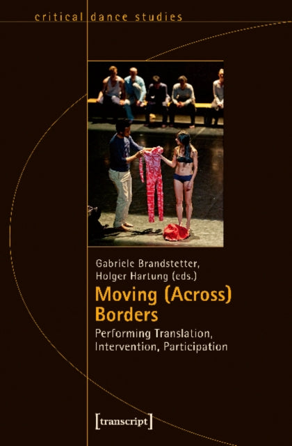Book cover of: Moving (Across) Borders. By: Gabriele Brandstetter