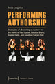 Book cover of: Performing Authorship. By: Sonja Longolius