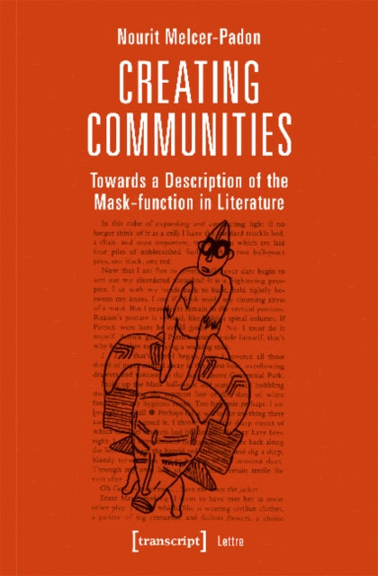 Book cover of: Creating Communities – Towards a Description of the Mask–function in Literature. By: Nourit Melcer-Padon