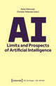 Book cover of: AI - Limits and Prospects of Artificial Intelligence. By: Peter Klimczak