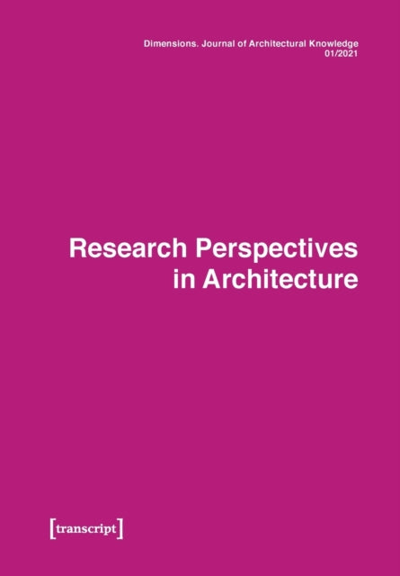 Book cover of: Dimensions: Journal of Architectural Knowledge. By: Katharina Voigt