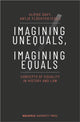 Book cover of: Imagining Unequals, Imagining Equals. By: Ulrike Davy