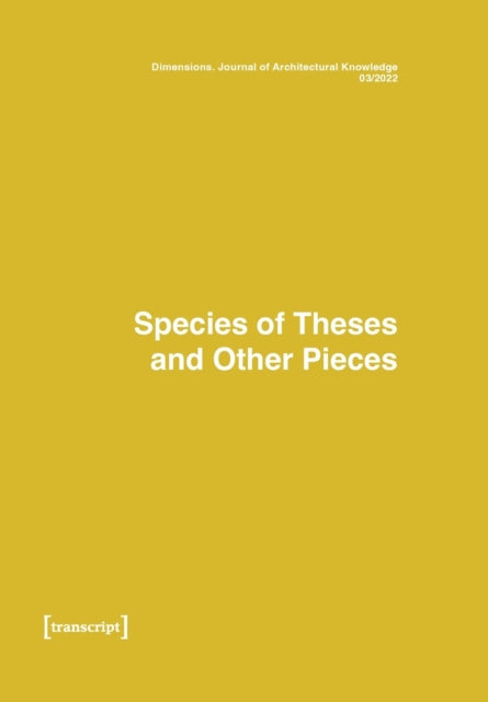 Dimensions: Journal of Architectural Knowledge