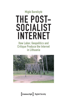 Post-Socialist Internet