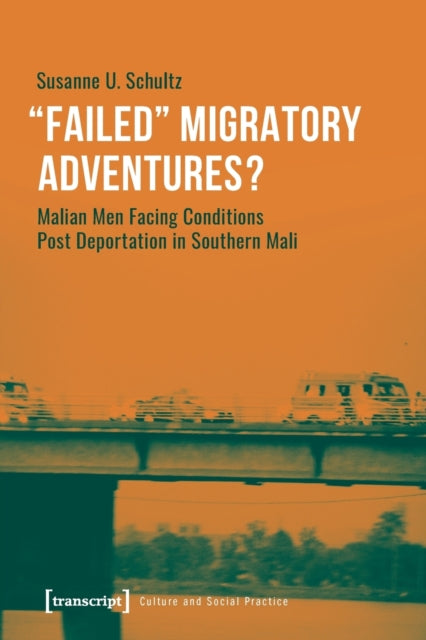 Book cover of: "Failed" Migratory Adventures?. By: Susanne U. Schultz