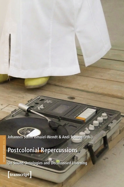 Book cover of: Postcolonial Repercussions. By: Johannes Salim Ismaiel-Wendt