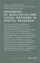 Book cover of: Handbook of Qualitative and Visual Methods in Spatial Research. By: Anna Juliane Heinrich