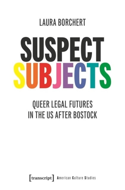 Book cover of: Suspect Subjects. By: Laura Borchert