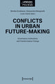 Book cover of: Conflicts in Urban Future-Making