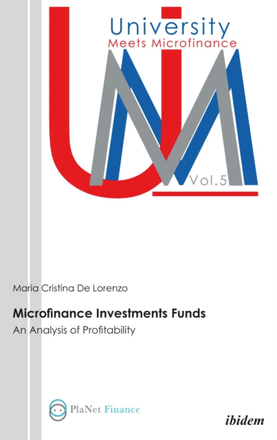 Book cover of: Microfinance Investment Funds: An analysis of profitability. By: Maria Cristina de Lorenzo
