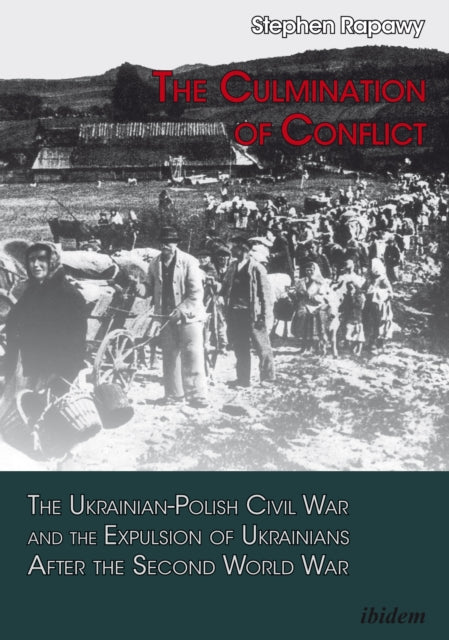 Book cover of: Culmination of Conflict.. By: Stephen Rapawy