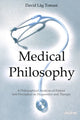 Book cover of: Medical Philosophy. By: David Låg Tomasi