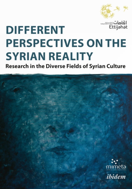 Book cover of: Different Perspectives on the Syrian Reality. By: Dima Shehadeh